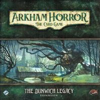 Arkham Horror: The Card Game - The Dunwich Legacy