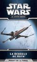 Star Wars: Le Jeu de Cartes - La Débâcle de Hoth