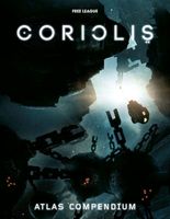 Coriolis: Atlas Compendium