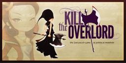 Kill the Overlord