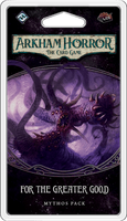 Arkham Horror: The Card Game - For the Greater Good: Mythos Pack