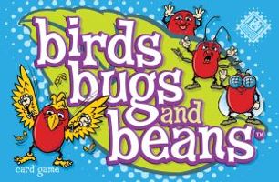 Birds, Bugs and Beans