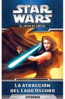 Star Wars: El Juego de Cartas - La atracción del Lado Oscuro