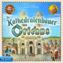 Die Kathedralenbauer von Orléans