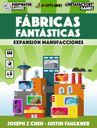 Fábricas Fantásticas: Expansión Manufacciones