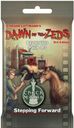 Dawn of the Zeds - Freiwillige vor!