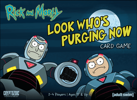 Rick and Morty: The Look Who's Purging Now Card Game