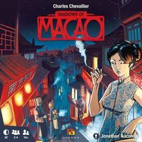 Shadows of Macao