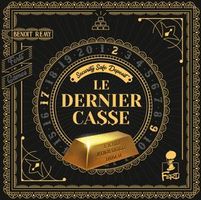 Le Dernier Casse