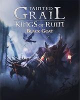 Tainted Grail: Kings of Ruin – Black Goat of the Moors