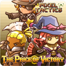 Pixel Tactics: The Price Of Victory