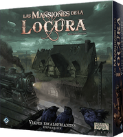 Las Mansiones de la Locura: Segunda Edición – Viajes Escalofriantes: Expansión