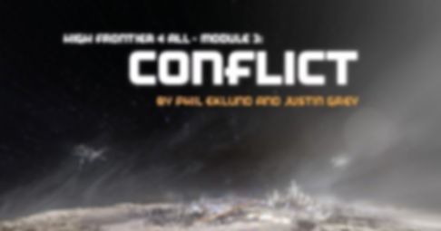 High Frontier 4 All: Módulo 3 – Conflictos