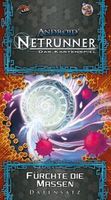 Android: Netrunner - Fürchte die Massen