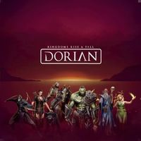 Kingdoms Rise & Fall: Dorian