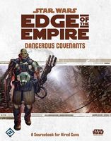 Edge of the Empire Dangerous Covenants