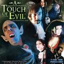 Touch of Evil The Supernatural
