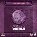 It's a Wonderful World: Loisirs & Décadence