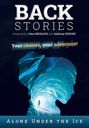 Backstories: Sola tra i Ghiacci