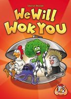 We Will Wok You