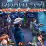 Robotech: Brace for Impact