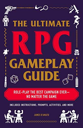 The Ultimate RPG Gameplay Guide