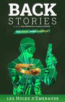 Backstories: Les Noces d'Émeraude