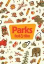 Parks: Roll & Hike