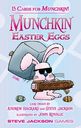 Munchkin Easter Eggs