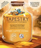 Tapestry: Fantasías y Futuros