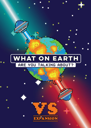 What On Earth Are You Talking About?: VS. Expansion