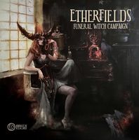 Etherfields: Campagne de la Sorcière Funéraire