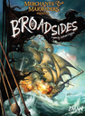 Merchants & Marauders: Broadsides