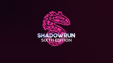 RPG: Shadowrun: Sixth World (6th Edition)