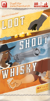 Loot, Shoot, Whisky