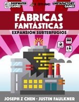 Fábricas Fantásticas: Expansión Subterfugios