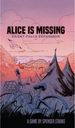Alice is Missing: Silent Falls