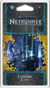 Android: Netrunner - Chrome City