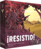¡Resistid!