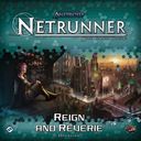 Android: Netrunner - Reign and Reverie