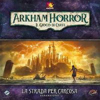 Arkham Horror: Il Gioco di Carte - La Strada per Carcosa