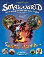 Small World: Senza Paura...