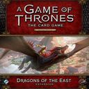 A Game of Thrones: The Card Game (Second Edition) – Dragons of the East
