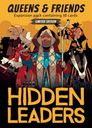 Hidden Leaders: Queens & Friend