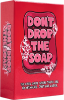 Don't Drop the Soap