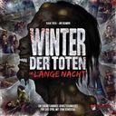 Winter der Toten: Die lange Nacht