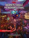 Journeys Through the Radiant Citadel