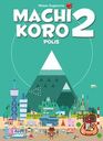 Machi Koro 2