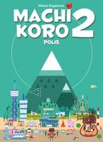 Machi Koro 2