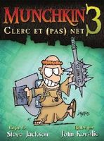 Munchkin 3: Clerc et pas Net